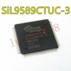 SIL9589CTUC -3 QFP100